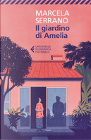 Il giardino di Amelia by Marcela Serrano