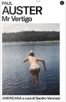 Mr Vertigo by Paul Auster