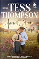 Harvest Moon: Caspian by Tess Thompson
