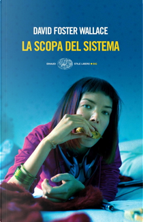 La scopa del sistema by David Foster Wallace