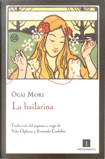 La bailarina by Ogai Mori