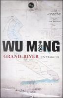 Grand River by Wu Ming