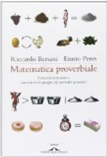 Matematica proverbiale by Ennio Peres, Riccardo Bersani