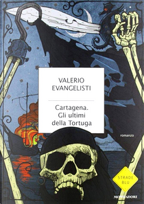 Cartagena by Valerio Evangelisti