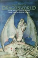 Dragonworld by Byron Preiss, Joseph Zucker, Michael Reaves