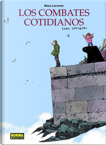 Los combates cotidianos by Manu Larcenet