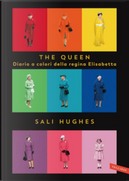 The Queen by Sali Huges