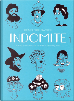 Indomite Vol. 1 by Pénélope Bagieu