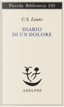 Diario di un dolore by Clive S. Lewis