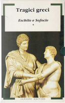 Tragici greci by Aeschylus, Sofocle