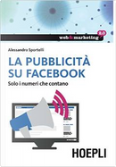 La pubblicità su Facebook by Alessandro Sportelli