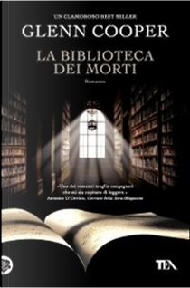 La biblioteca dei morti by Glenn Cooper