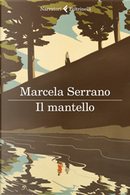Il mantello by Marcela Serrano