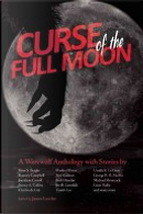 Curse of the Full Moon by James Lowder