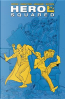 Hero Squared Omnibus by Keith Giffen