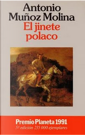 El jinete polaco by Antonio Munoz Molina