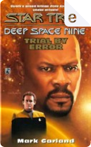 Star Trek: Deep Space Nine: Trial by Error by Mark Garland