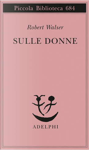Sulle donne by Robert Walser