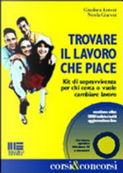 Trovare il lavoro che piace by Gianluca Antoni, Nicola Giaconi