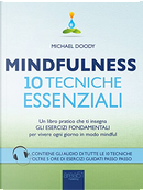 Mindfulness. 10 tecniche essenziali by Michael Doody