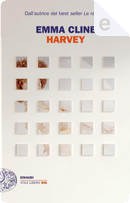 Harvey by Emma Cline