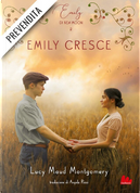 Emily cresce by Lucy Maud Montgomery