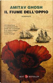 Il fiume dell'oppio by Amitav Ghosh