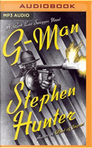 G-Man by Stephen Hunter