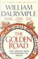 The Golden Road by William Dalrymple