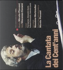 La cantata dei cent'anni by Nicola Piovani, Vincenzo Cerami