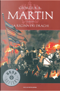 La Regina dei Draghi by George R.R. Martin