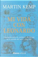 Mi vida con Leonardo by Martin Kemp