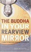 Buddha in Your Rearview Mirror by Woody Hochswender