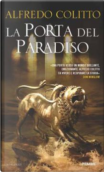 La porta del paradiso by Alfredo Colitto