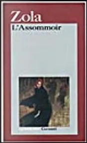 L'Assommoir By Émile Zola, Garzanti, Paperback - Anobii