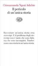 Il pericolo di un'unica storia by Chimamanda Ngozi Adichie