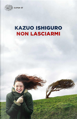Non lasciarmi by Kazuo Ishiguro