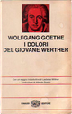 I dolori del giovane Werther by Goethe