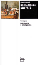 Storia sociale dell'arte - Vol. IV by Arnold Hauser