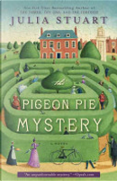 The Pigeon Pie Mystery by Julia Stuart