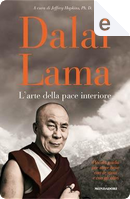 L'arte della pace interiore by Dalai Lama