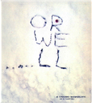 George Orwell by Stefano Manferlotti