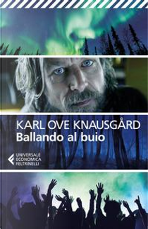 Ballando al buio by Karl Ove Knausgård