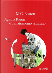 Agatha Raisin e il matrimonio assassino by M. C. Beaton