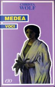 Medea by Christa Wolf