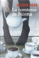 La comtesse de Ricotta by Milena Agus