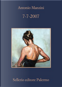 7-7-2007 by Antonio Manzini