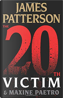 The 20th Victim by James Patterson, Maxine Paetro