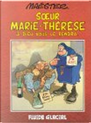 Soeur Marie-Thérèse des Batignolles, tome 3 by Maëster