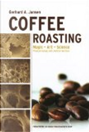 Coffee roasting by Gerhard A. Jansen